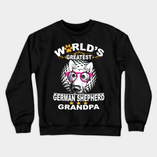 World's Greatest German Shepherd Grandpa Crewneck Sweatshirt